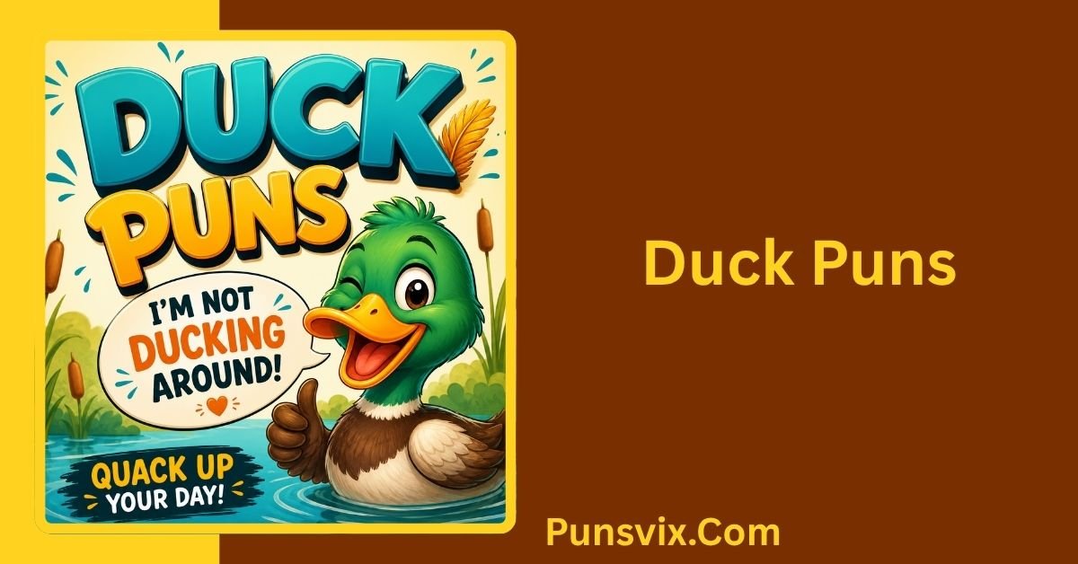 Duck Puns
