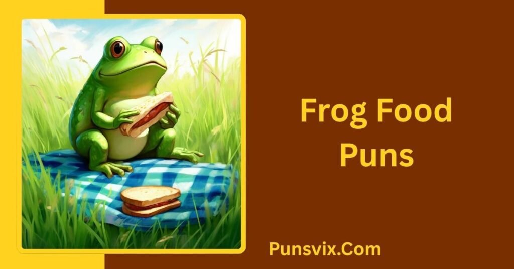 150+ Frog Puns That Are Toad-ally Funny for Every Occasion 5 Frog Food Puns