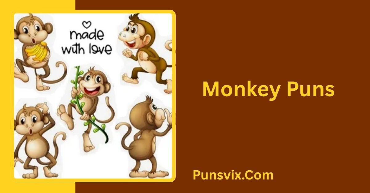 Monkey Puns