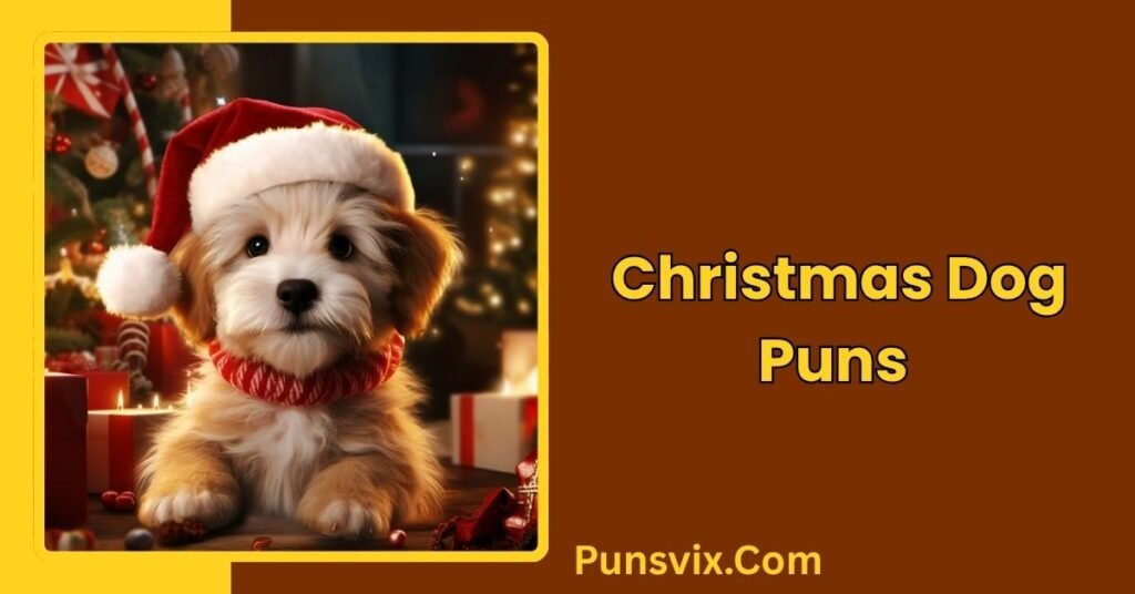 Christmas Dog Puns