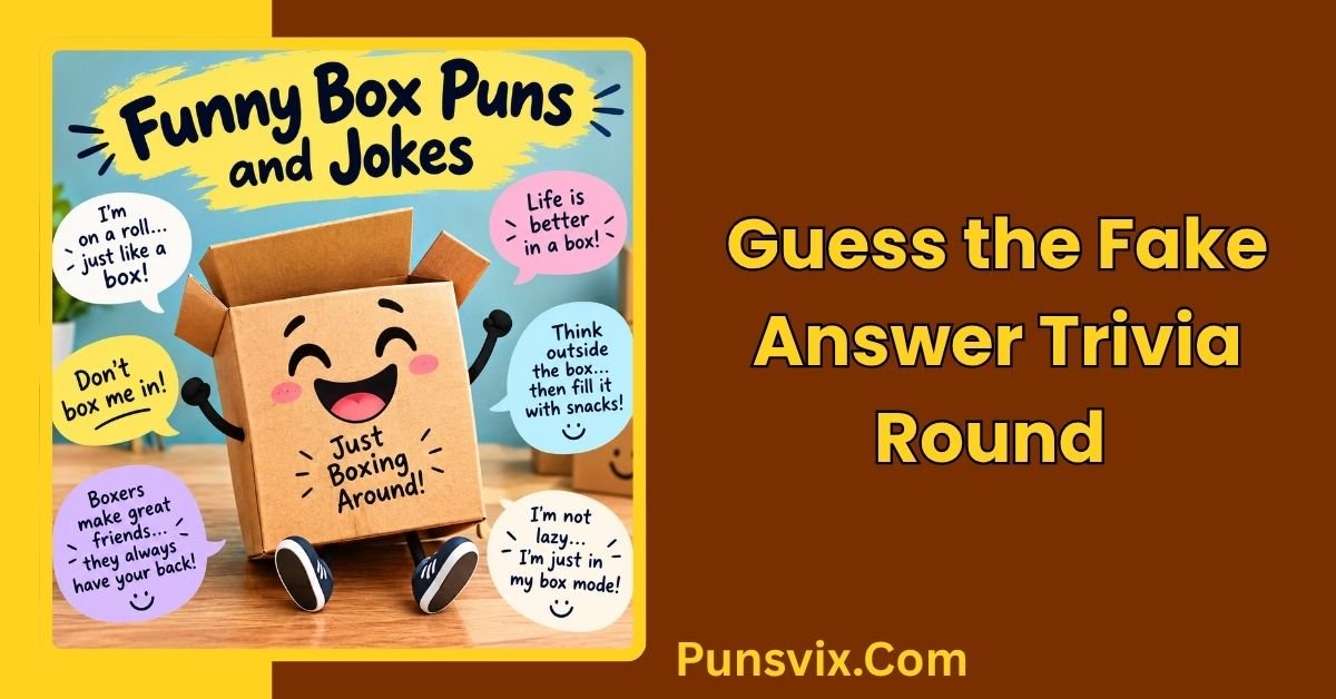 Funny Box Puns and Jokes