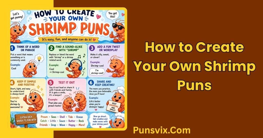 250+ Shrimp Puns That Are Shrimply Funny & Clever 5 How to Create Your Own Shrimp Puns